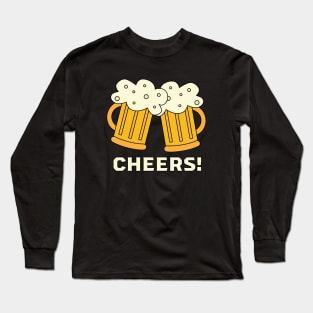 Cheers! Long Sleeve T-Shirt